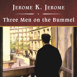 Front cover_Three Men On The Bummel, With Ebook