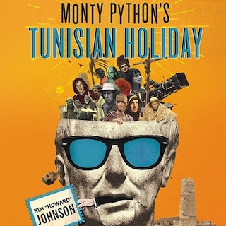 Front cover_Monty Python's Tunisian Holiday