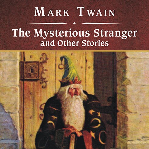 Front cover_The Mysterious Stranger And Other Stories, With Ebook