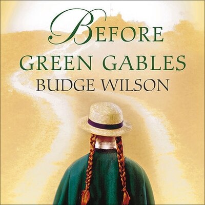 Front cover_Before Green Gables