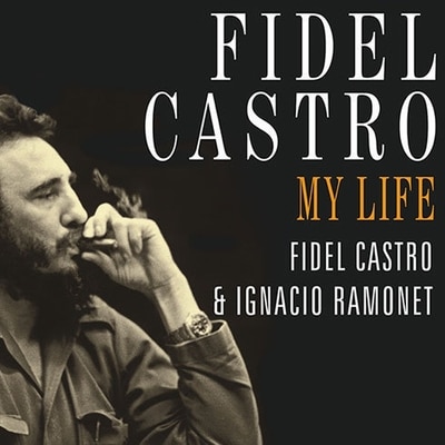 Front cover_Fidel Castro: My Life