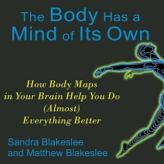 Front cover_The Body Has a Mind of Its Own
