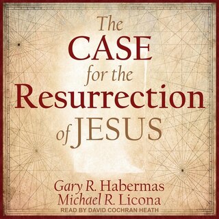 Couverture_The Case For The Resurrection Of Jesus Lib/e