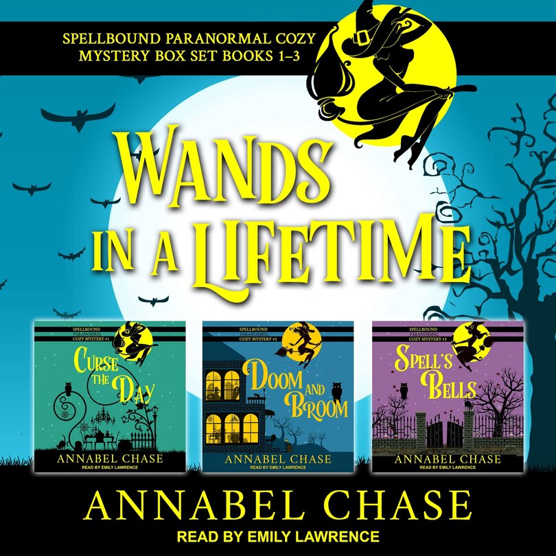 Wands In A Lifetime: Spellbound Paranormal Cozy Mysteries 1-3