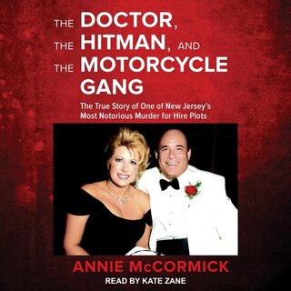 Front cover_The Doctor, the Hitman, and the Motorcycle Gang LIB/E