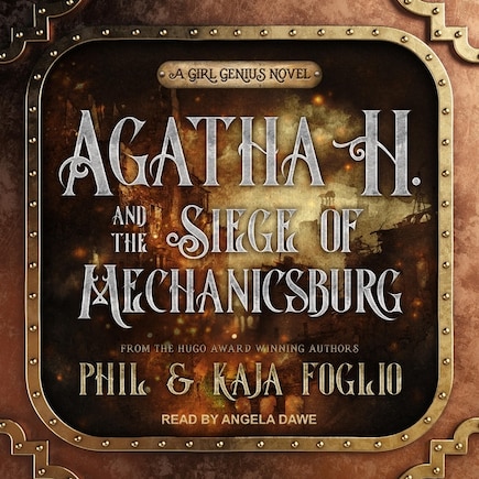 Agatha H. And The Siege Of Mechanicsburg