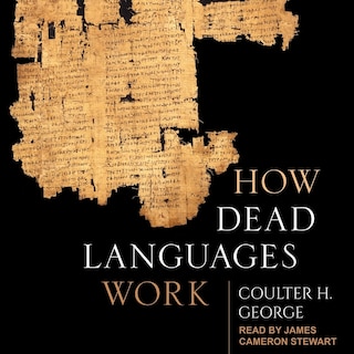 How Dead Languages Work