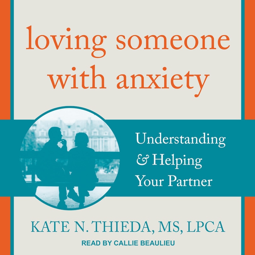 Front cover_Loving Someone With Anxiety