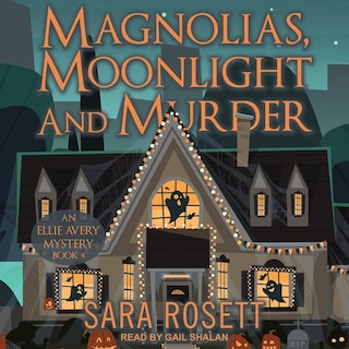 Front cover_Magnolias, Moonlight, And Murder