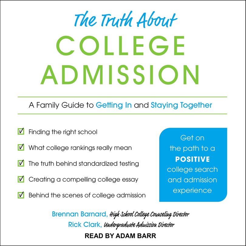Front cover_The Truth About College Admission