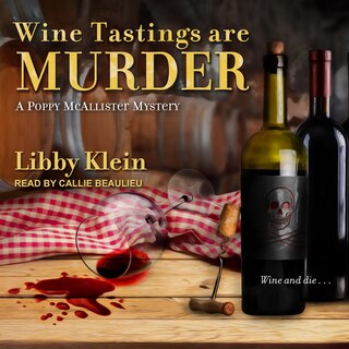 Front cover_Wine Tastings Are Murder Lib/e