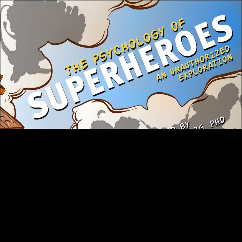 Couverture_The Psychology Of Superheroes