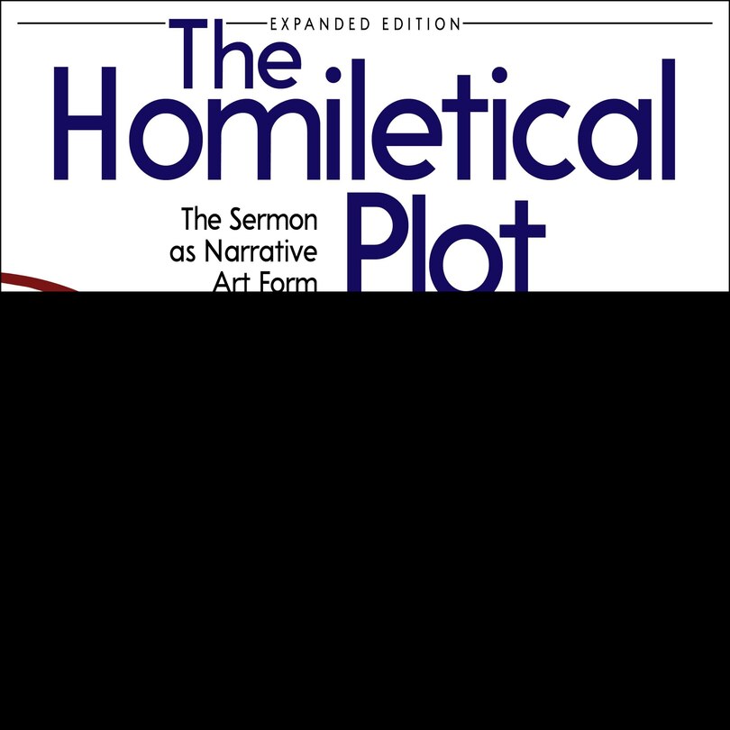 Couverture_The Homiletical Plot, Expanded Edition