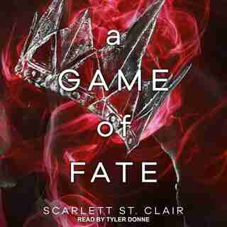 A Game Of Fate by Scarlett St. Clair