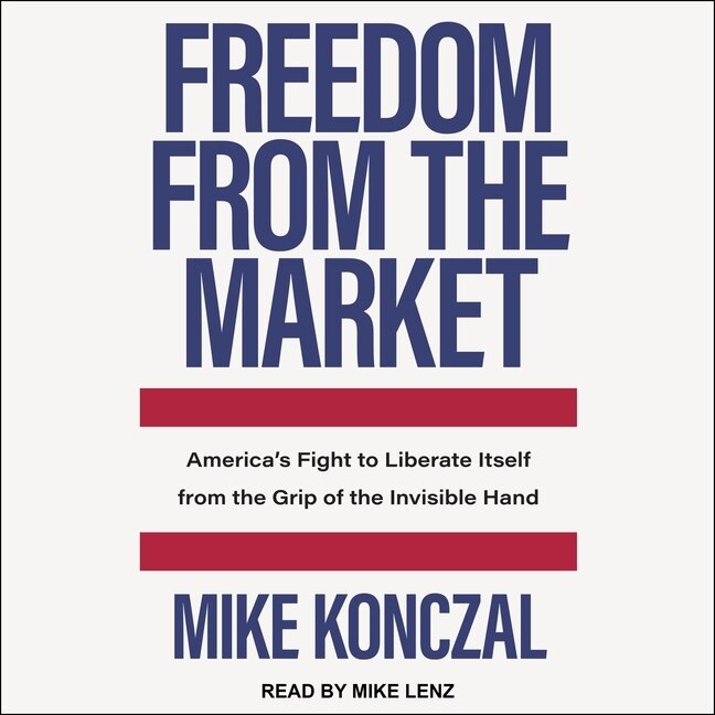 Front cover_Freedom From the Market