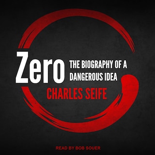 Zero: The Biography Of A Dangerous Idea