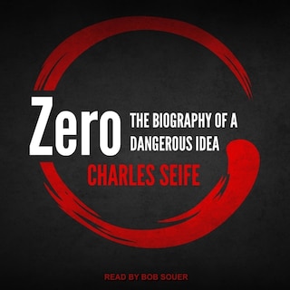 Zero: The Biography Of A Dangerous Idea