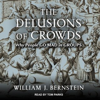 Couverture_The Delusions of Crowds Lib/E