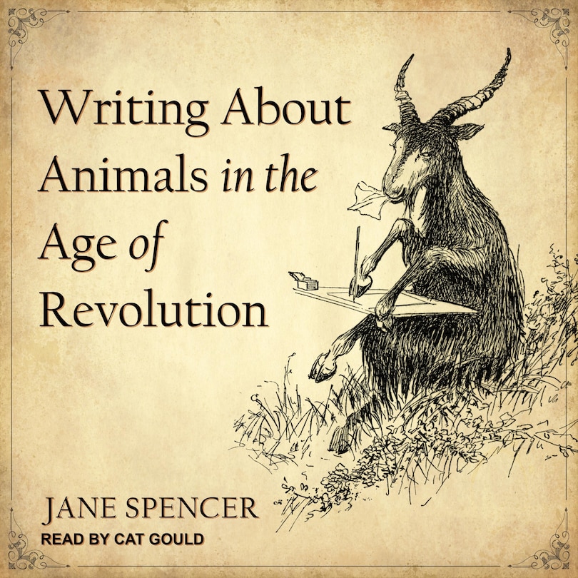 Writing About Animals In The Age Of Revolution