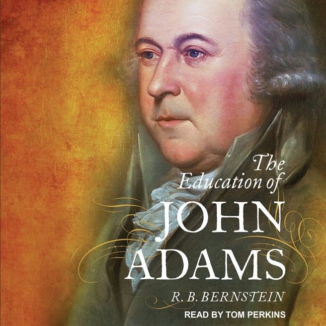 Couverture_The Education of John Adams Lib/E
