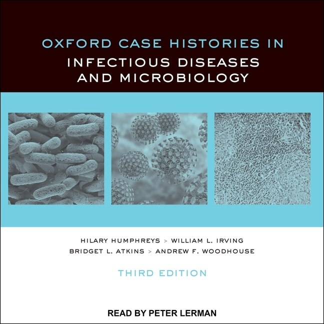 Couverture_Oxford Case Histories In Infectious Diseases And Microbiology