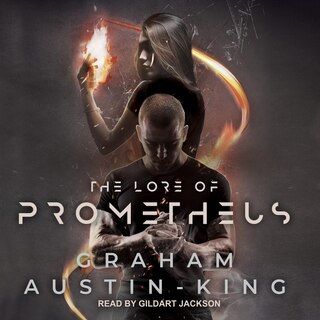 Front cover_The Lore of Prometheus Lib/E