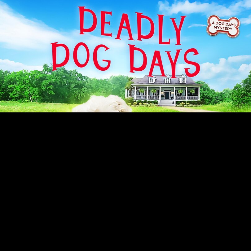 Front cover_Deadly Dog Days