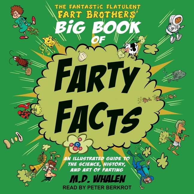 Front cover_The Fantastic Flatulent Fart Brothers' Big Book Of Farty Facts