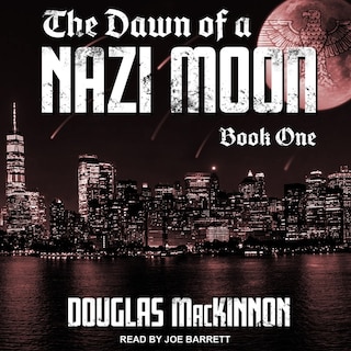 Couverture_The Dawn of a Nazi Moon Lib/E