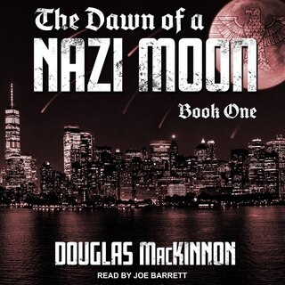 Couverture_The Dawn Of A Nazi Moon