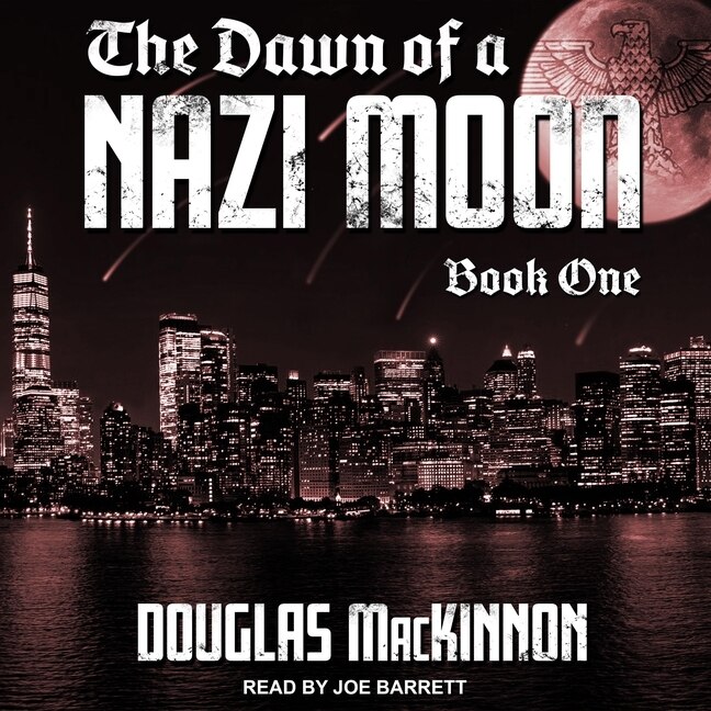 Couverture_The Dawn Of A Nazi Moon