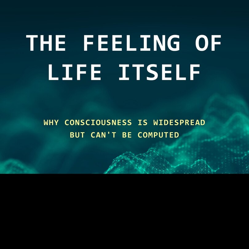 Couverture_The Feeling Of Life Itself