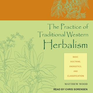 Couverture_The Practice Of Traditional Western Herbalism