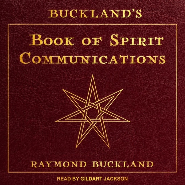 Couverture_Buckland's Book of Spirit Communications Lib/E