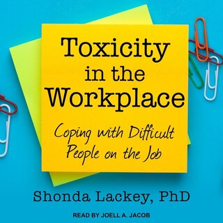 Couverture_Toxicity In The Workplace