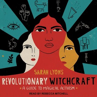 Front cover_Revolutionary Witchcraft