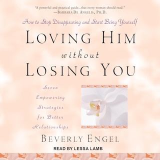 Front cover_Loving Him Without Losing You