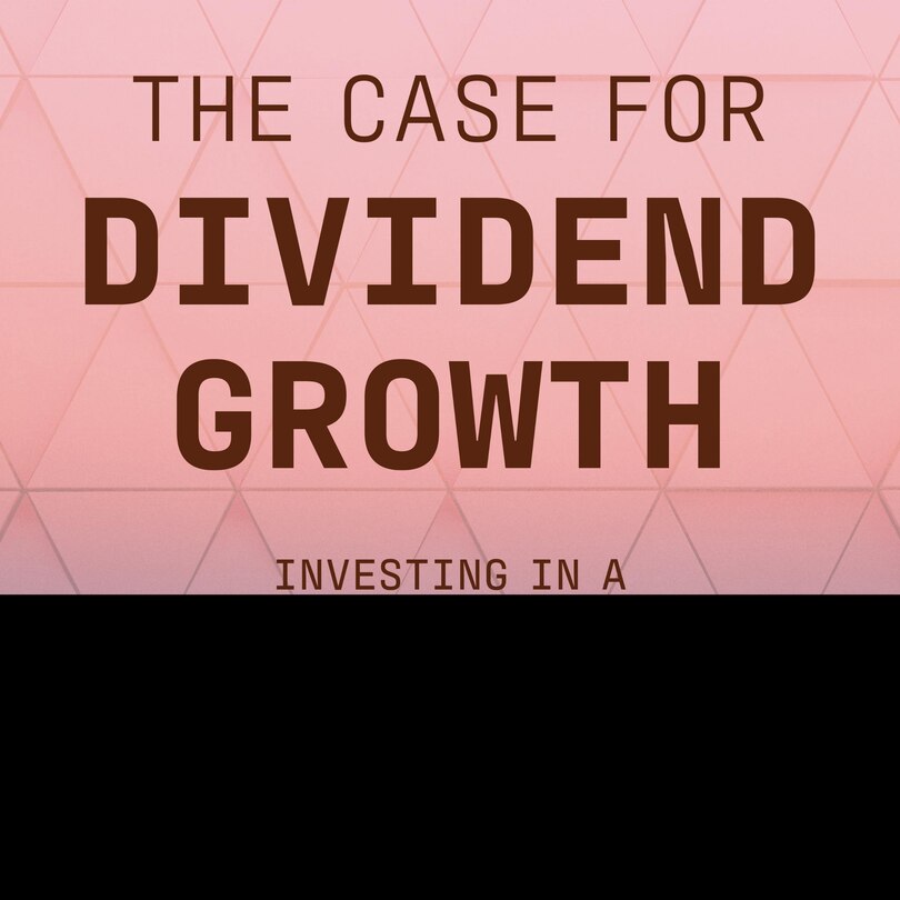 Couverture_The Case For Dividend Growth