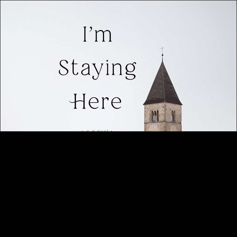 Couverture_I'm Staying Here