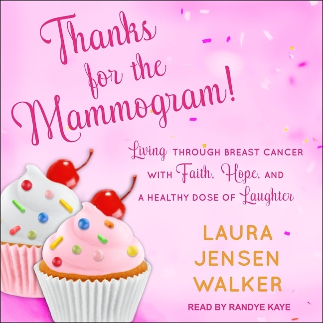 Front cover_Thanks For The Mammogram!