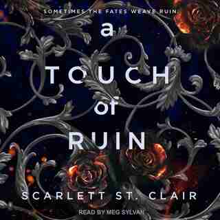A Touch Of Ruin by Scarlett St. Clair
