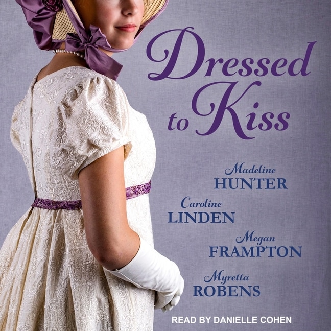 Dressed To Kiss