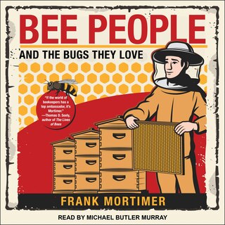 Couverture_Bee People And The Bugs They Love