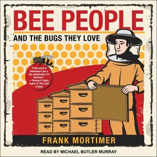 Front cover_Bee People And The Bugs They Love