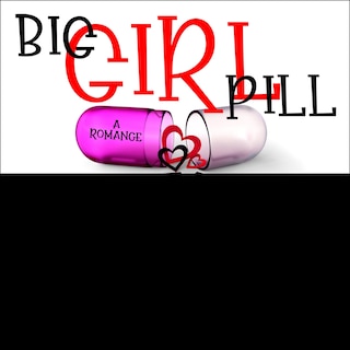 Couverture_Big Girl Pill