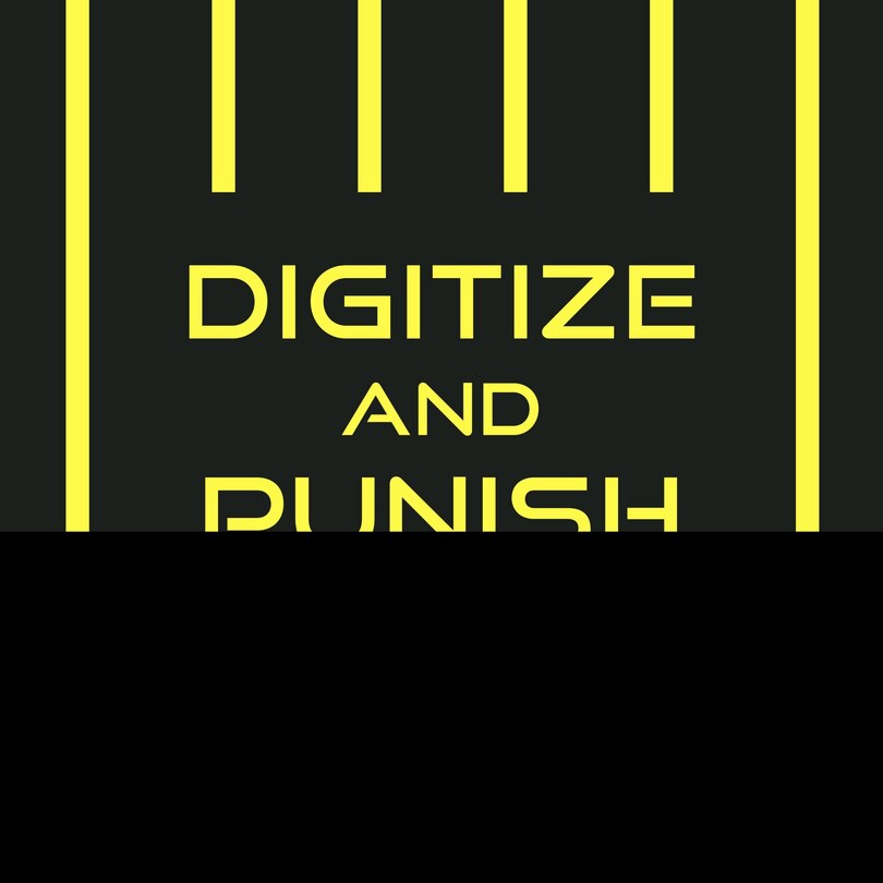 Front cover_Digitize And Punish