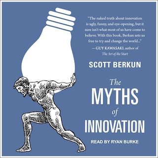 Front cover_The Myths Of Innovation