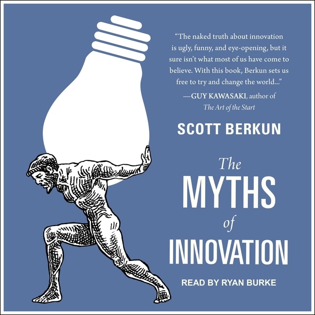 Front cover_The Myths Of Innovation
