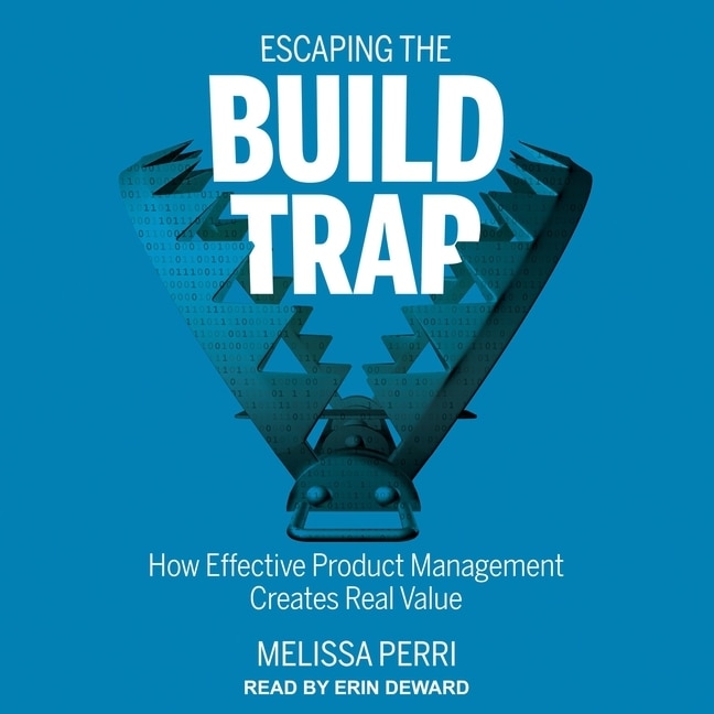 Front cover_Escaping The Build Trap