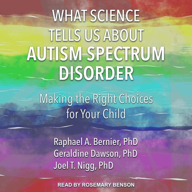 Couverture_What Science Tells Us About Autism Spectrum Disorder